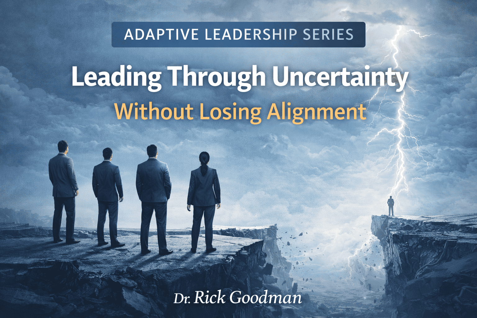 Leading Through Uncertainty Without Losing Alignment