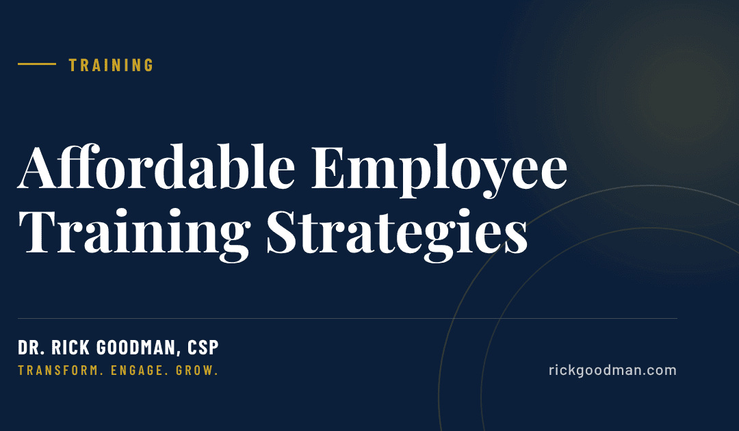 Affordable Employee Training Strategies