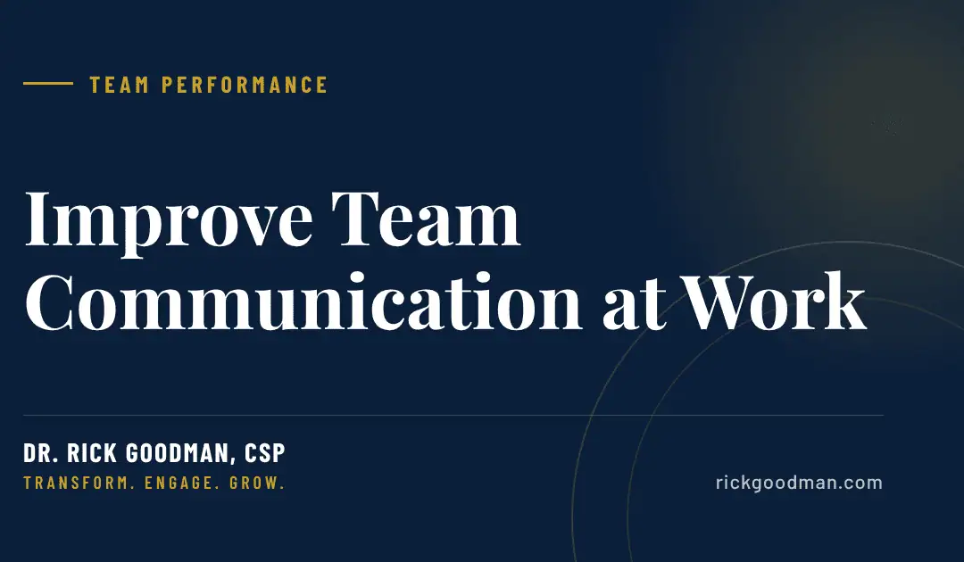 Improve Team Communication at Work